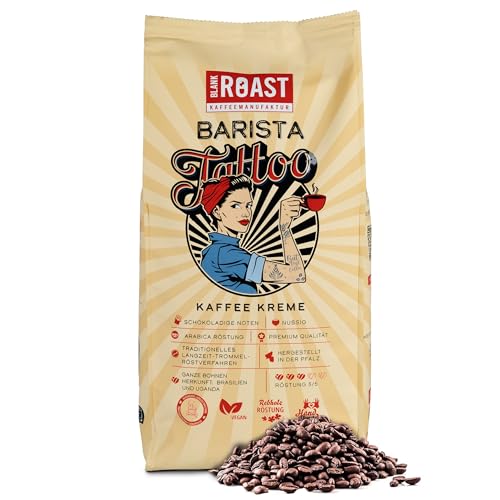 BLANK ROAST - Barista Tattoo Kaffee Kreme - 1000g - im Langzeit Trommel-Röstverfahren geröstet - Bohnen aus den besten Anbaugebieten - Premium Arabica - kräftig, schokoladig & nussig - säurearm von BLANK ROAST