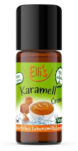 Ellis Aromen Karamell Creme NATÜRLICHES Lebensmittelaroma | Aromakonzentrat aus 100 % Veganen und Natürlichen Ursprung | Für Speisen & Getränke | 10 ml von Elli´s