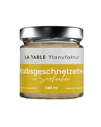 LA TABLE MANUFAKTUR Kalbsgeschnetzeltes 340 ml | saftiges Kalbfleisch | frische Zutaten | Genuss & Restaurant für Zuhause | von Spitzenköchen gekocht | 12 Monate ungekühlt haltbar von La Table Manufaktur