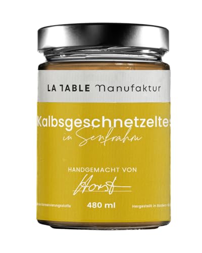 LA TABLE MANUFAKTUR Kalbsgeschnetzeltes 480 ml | saftiges Kalbfleisch | frische Zutaten | Genuss & Restaurant für Zuhause | von Spitzenköchen gekocht | 12 Monate ungekühlt haltbar von La Table Manufaktur