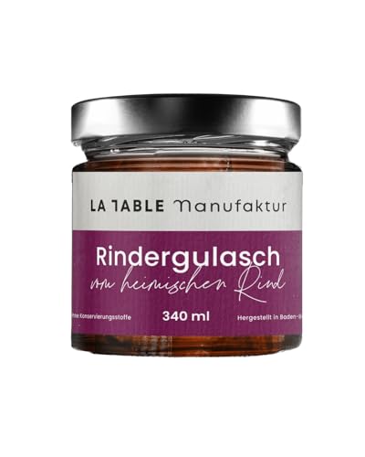 LA TABLE MANUFAKTUR Rindergulasch 340 ml | regionales Rindfleisch | frische Zutaten | Genuss & Restaurant für Zuhause | von Spitzenköchen gekocht | 12 Monate ungekühlt haltbar von La Table Manufaktur