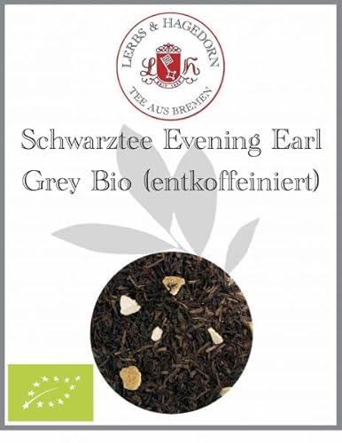 Lerbs & Hagedorn, Schwarzer Tee Evening Earl Grey Bio (Entkoffeiniert) | Bergamotte 1kg Ca. (81 Liter) Schwarzer Tee Bio Entkoffeiniert von Lerbs & Hagedorn