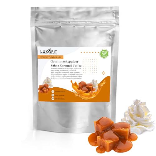 Geschmackspulver Strong Flavour Mix 300g Getränkearoma Pulver Geschmacksintensive Backzutat Natürlich und Zuckerfreies Pulver, Veganer Geschmacksverstärker (Sahne Karamell Toffee) von luxofit