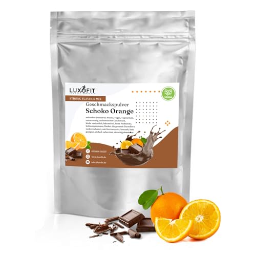 Geschmackspulver Strong Flavour Mix 300g Getränkearoma Pulver Geschmacksintensive Backzutat Natürlich und Zuckerfreies Pulver, Veganer Geschmacksverstärker (Schoko Orange) von luxofit