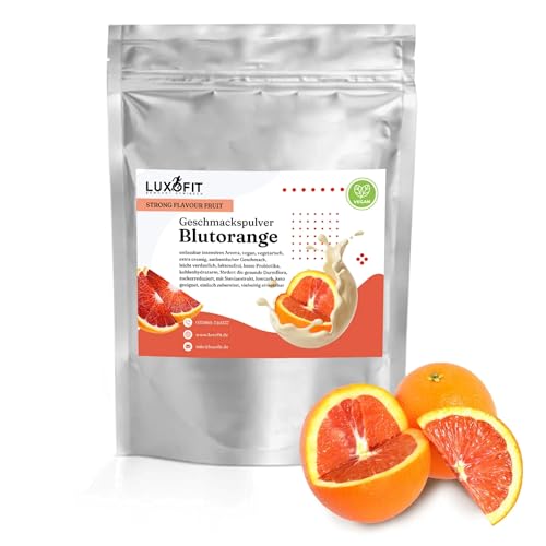 Luxofit STRONG FLAVOUR FRUIT Kalorienarmes Geschmackspulver vielseitig einsetzbar für Lebensmittel, Natürliche Farbstoffe, Gesunde Süße, Hochwertige Geschmacksrichtung, (Blutorange) von luxofit