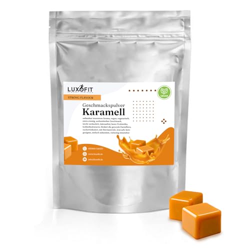 Luxofit STRONG FLAVOUR Kalorienarmes Geschmackspulver vielseitig einsetzbar für Lebensmittel / 300 Gramm, Made in Germany, Vegan und Vegetarisch, Getränkearoma Pulver (Karamell) von Luxofit