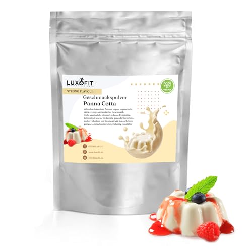 Luxofit STRONG FLAVOUR Kalorienarmes Geschmackspulver vielseitig einsetzbar für Lebensmittel / 300 Gramm, Made in Germany, Vegan und Vegetarisch, Getränkearoma Pulver (Panna Cotta) von luxofit