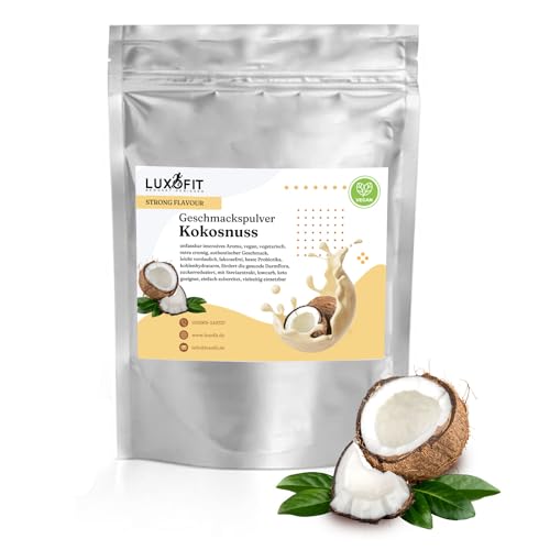 Luxofit STRONG FLAVOUR Kalorienarmes Geschmackspulver vielseitig einsetzbar für Lebensmittel Geschmackspulver Strong Flavour / 300 Gramm, Vielseitig einsetzbares Getränkearoma Pulver (Kokos) von luxofit