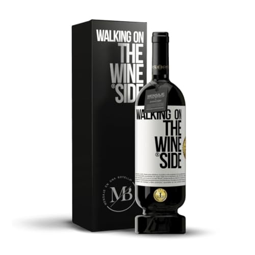 «Walking on the Wine Side» Flaschenpost. Premium Rotwein Reserve 12 Monate MBS Martín Berasategui System + Gift Box. Etikett Weiß ANPASSBAR von Mensaje en una Botella