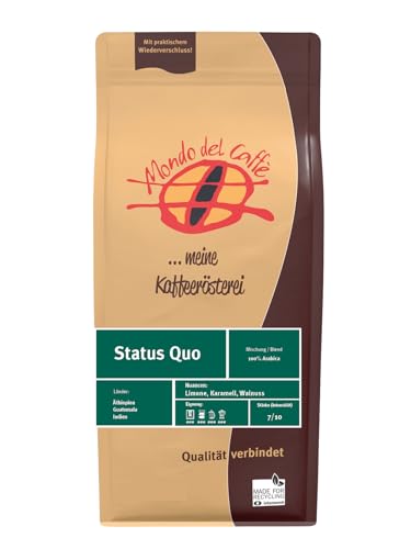 STATUS QUO (GOURMET ESPRESSO) 100% ARABICA GANZE BOHNE ODER GEMAHLEN von Mondo del Caffè