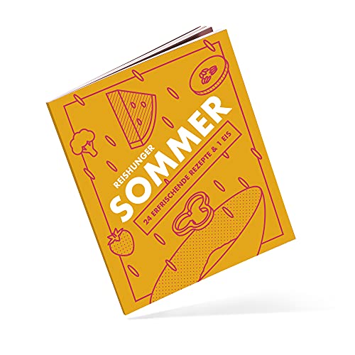 REISHUNGER Sommer Kochbuch - 24 erfrischende Rezepte & 1 Eis - Vegan, vegetarisch, mit Fisch & Fleisch von Reishunger