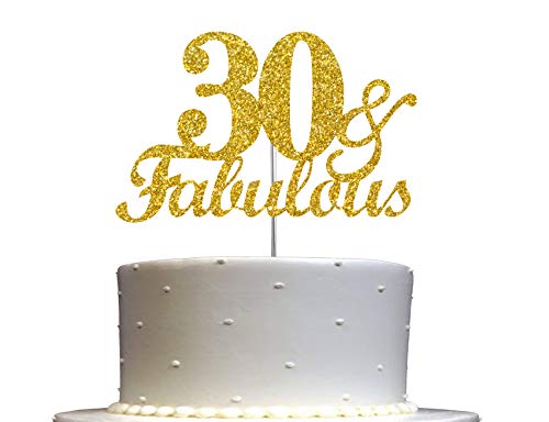 Fabulous & 30 Gold Glitter Kuchen Topper 30. Geburtstag Party Dekorationsideen Premium Qualität stabiler doppelseitiger Glitzer Acryl Stick Hergestellt in den USA von RokAPary