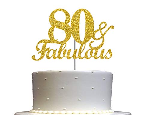 Fabulous & 80 Gold Glitter Kuchen Topper 80. Geburtstag Party Dekorationsideen Premium Qualität stabiler doppelseitiger Glitzer Acryl Stick Hergestellt in den USA von RokAPary