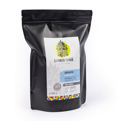 AMBIKAPUR Espresso 500 g, ganze Bohne, 100% Robusta, Guatemala und Indien, handgeröstet, geeignet für Vollautomat, Siebträger und Herdkännchen, Koffeingehalt: 2,57%, besonders säurearm, Intensität 5/6 von STARKER TOBAK DER KULT KAFFEE