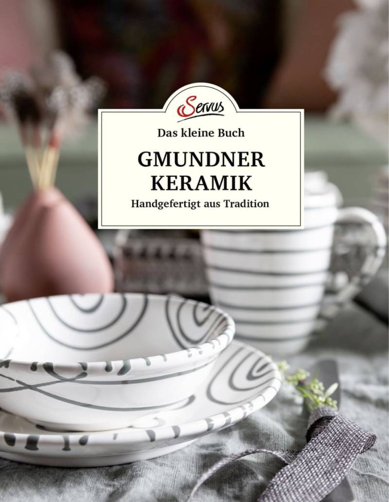 Das kleine Buch: Gmundner Keramik von Servus Verlag