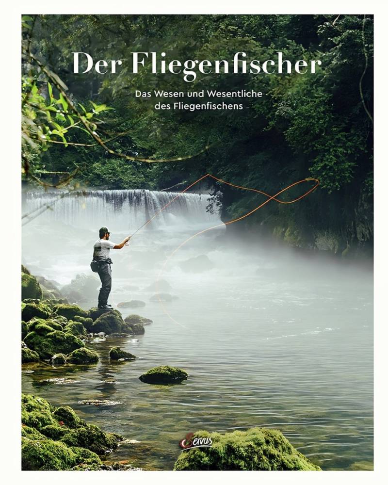 Der Fliegenfischer von Servus Verlag