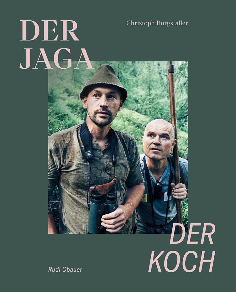 Der Jaga und der Koch (Limitierte Sonderausgabe) von Servus Verlag