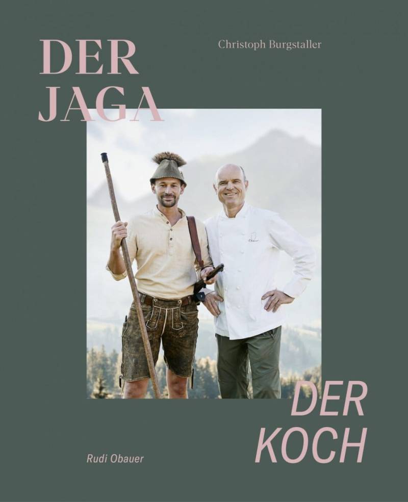 Der Jaga und der Koch von Servus Verlag