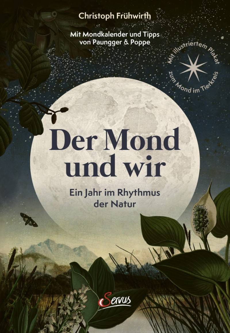 Der Mond und wir von Servus Verlag