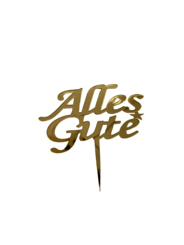 Cake Topper S - Alles Gute - GOLD - Acryl - Shantys von Shantys Patisserie & Dessert