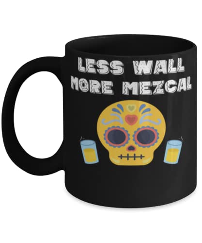 Kaffeetasse Funny Less Wall More Mezcal Tequila Cinco De Mayo von Teegarb Letter Blanket