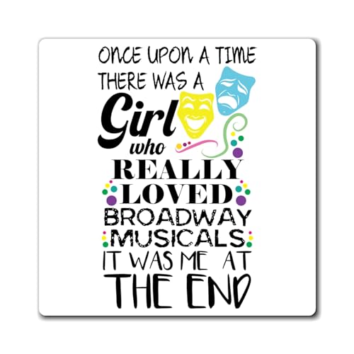 Novelty There was A Girl Who Loved Broadway Musicals Lover, lustige Drama, lustige Shows, Freizeitbegeisterte, Magnete, 10,2 x 10,2 cm von Teegarb Letter Blanket