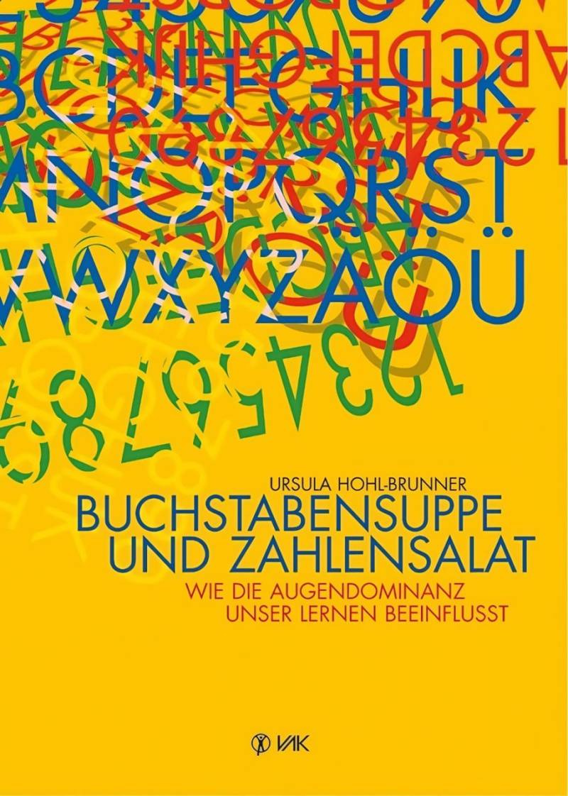 Buchstabensuppe und Zahlensalat von VAK