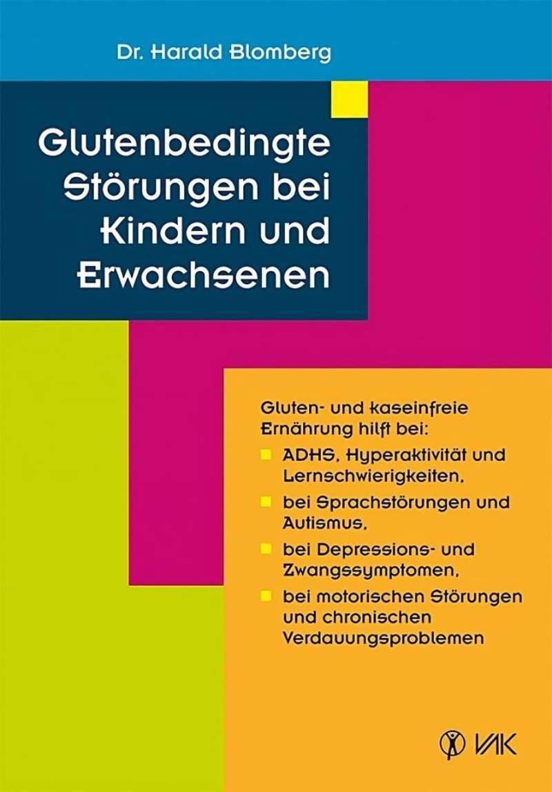 Glutenbedingte Störungen bei Kindern und Erwachsenen von VAK