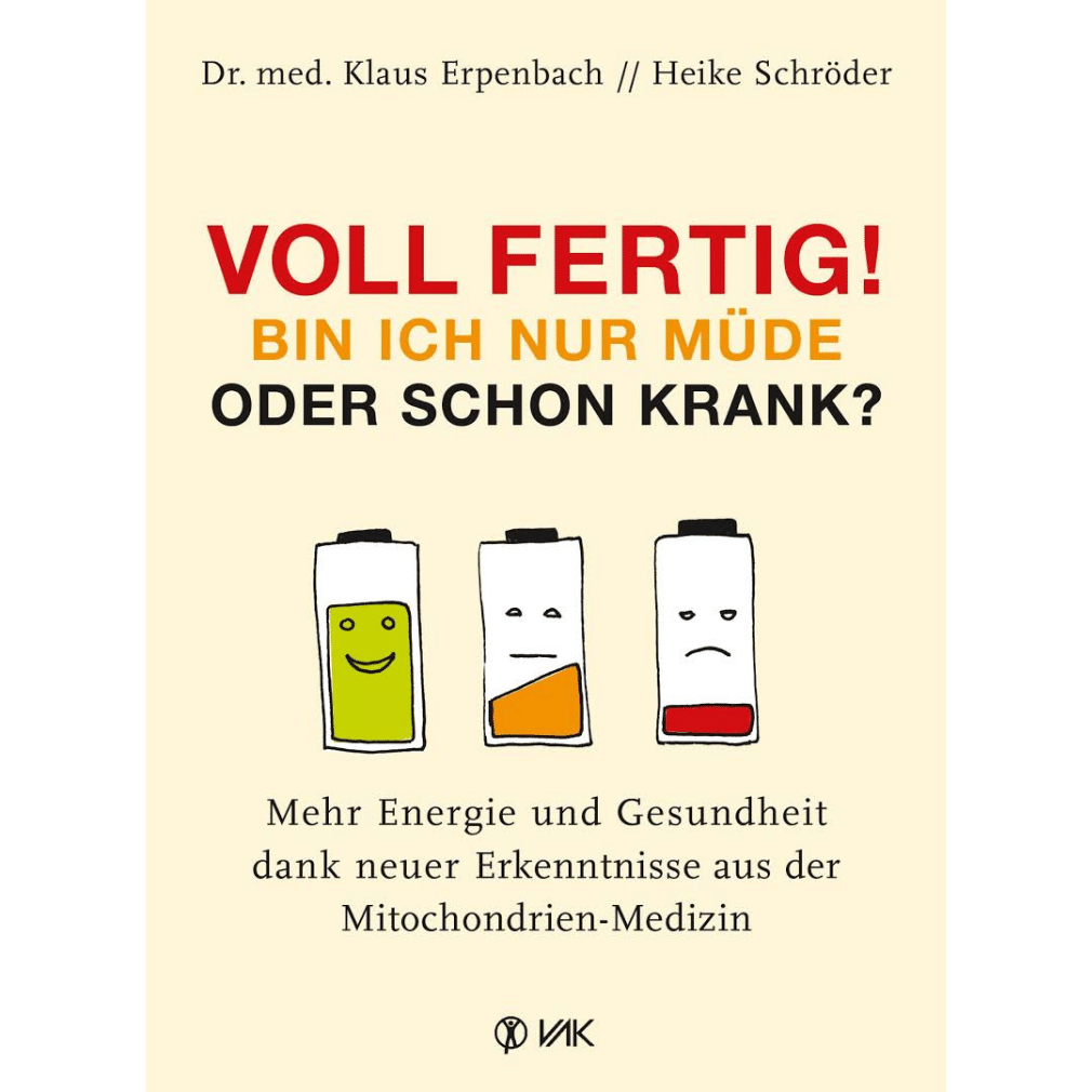 Voll fertig! Bin ich nur müde oder schon krank? von VAK