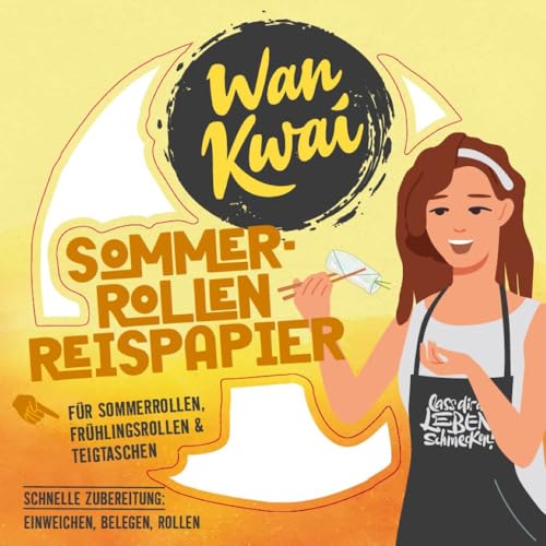 Wan Kwai Sommerrollen Reispapier 200g – Leichtes Einweichen, perfekt für knusprige Frühlingsrollen, frische Sommerrollen oder gedämpfte Teigtaschen von Wan Kwai