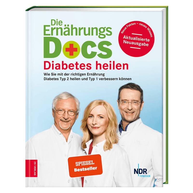 Die Ernährungs Docs-Diabetes heilen von ZS Verlag