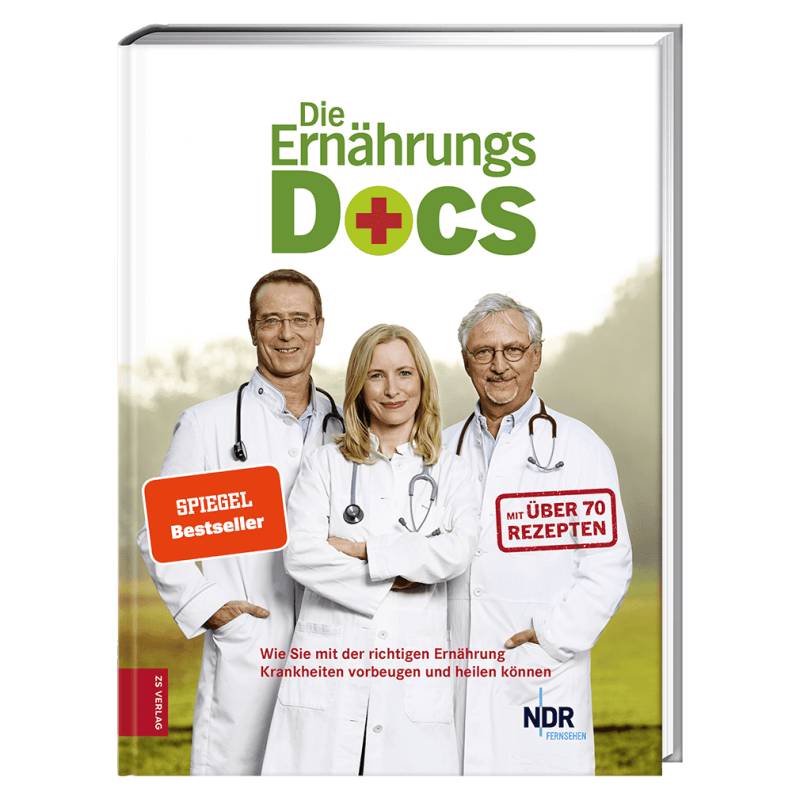 Die Ernährungs-Docs - Krankheiten vorbeugen von ZS Verlag