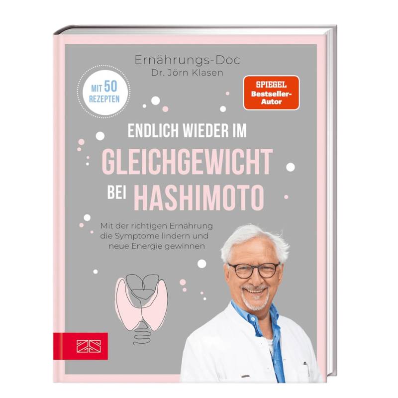 Endlich wieder im Gleichgewicht bei Hashimoto von ZS Verlag