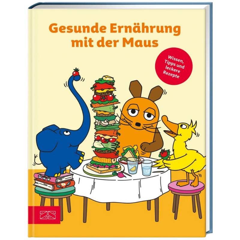 Gesunde Ernährung mit der Maus von ZS Verlag