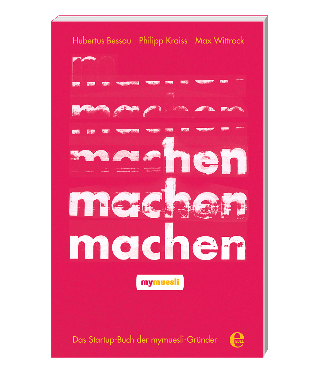 mymuesli-Buch Machen! von mymuesli