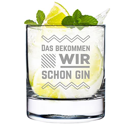 Tonic Water Glas - graviert mit Spruch - 320 ml Fassungsvolumen Geschenkidee zum Geburtstag, Weihnachten, Jubiläum - für Drinks und Cocktails - Spruch: Das bekommen wir schon Gin von polar-effekt